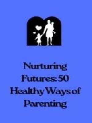 cover image of Nurturing Futures